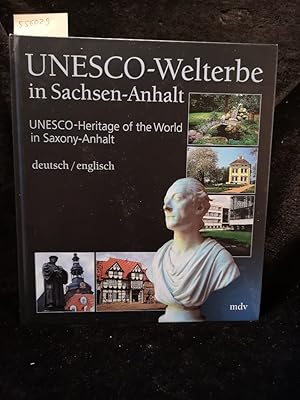 Bild des Verkufers fr UNESCO-Welterbe in Sachsen-Anhalt; UNESCO-Heritage of the World in Saxony-Anhalt (dt./ engl.) zum Verkauf von ANTIQUARIAT Franke BRUDDENBOOKS