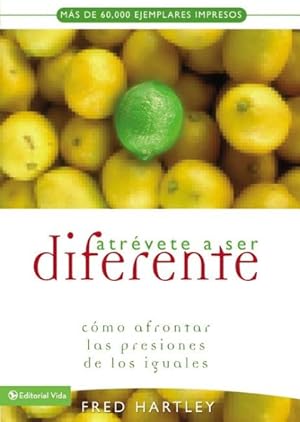 Seller image for Atravete a ser Diferente/ Dare to Be Different -Language: Spanish for sale by GreatBookPrices