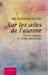 Image du vendeur pour Sur Les Ailes De L'aurore : Puret, Mariage Et Clibat Apostolique mis en vente par RECYCLIVRE