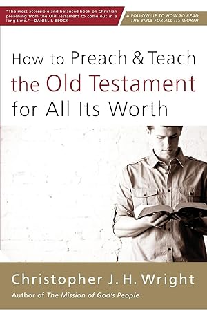 Bild des Verkufers fr How to Preach and Teach the Old Testament for All its Worth zum Verkauf von moluna