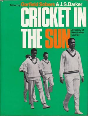 Seller image for Cricket in The Sun: A History West Indies Cricket for sale by Goulds Book Arcade, Sydney