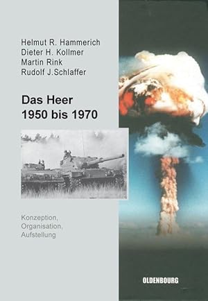 Seller image for Das Heer 1950 bis 1970 for sale by moluna