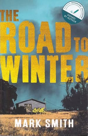 Bild des Verkufers fr The Road to Winter (Wilder Trilogy) zum Verkauf von Goulds Book Arcade, Sydney