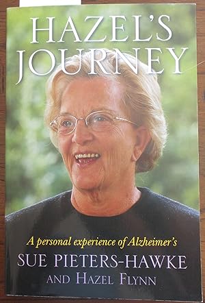 Seller image for Hazel's Journey: A Personal Experience of Alzheimer's for sale by Reading Habit
