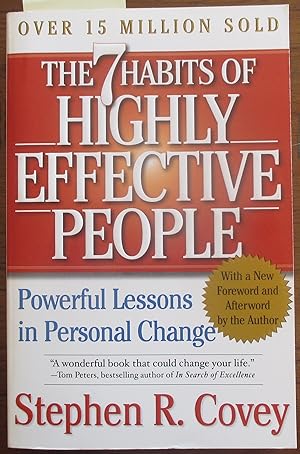 7 Habits of Highly Effective People, The: Restoring the Character Ethic
