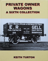 Private Owner Wagons : A Sixth Collection