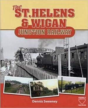 The St.Helens & Wigan Junction Railway