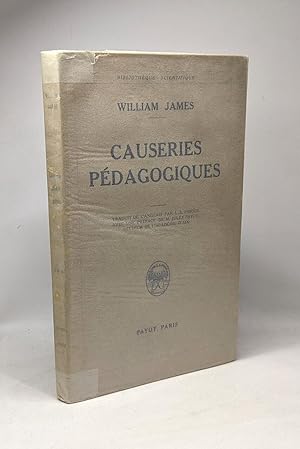 Causeries pedagogiques - bibliothèque scientifique - préface de Jules Payot