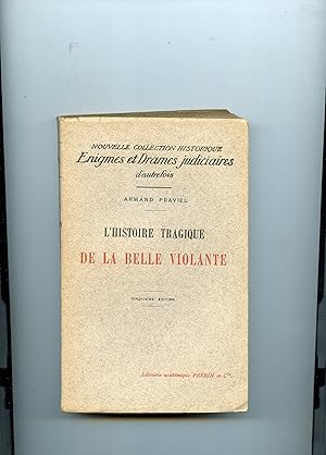 L ' HISTOIRE TRAGIQUE DE LA BELLE VIOLANTE