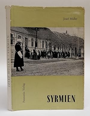 Bild des Verkufers fr Syrmien - Slawonien - Bosnien. Verlorene Heimat deutscher Bauern. Mit zahlr. s/w-Abb. zum Verkauf von Der Buchfreund