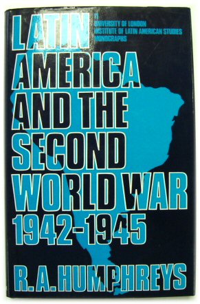 Immagine del venditore per Latin America and the Second World War, Volume Two 1942-1945 (University of London Institute of Latin American Studies Monographs, No. 11) venduto da PsychoBabel & Skoob Books