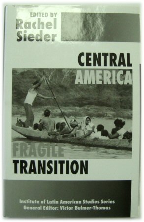 Bild des Verkufers fr Central America: Fragile Transition (Institute of Latin American Studies) zum Verkauf von PsychoBabel & Skoob Books