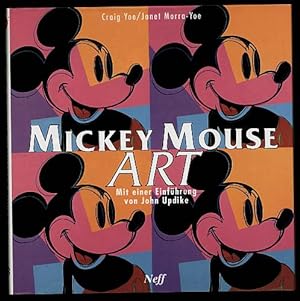 Mickey Mouse Art. Mit einer Einführung von John Updike.