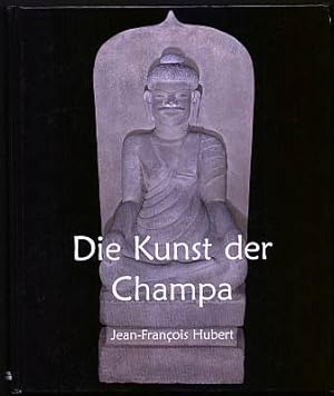 Bild des Verkufers fr Die Kunst der Champa. zum Verkauf von Antiquariat Das Zweitbuch Berlin-Wedding