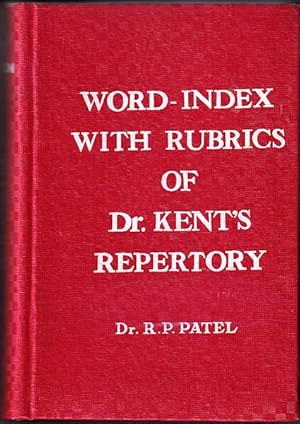 Seller image for Word-Index with Rubrics of Dr. Kent's Repertory. Third Edition. for sale by Antiquariat Das Zweitbuch Berlin-Wedding