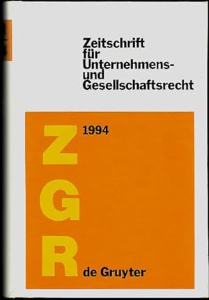 Seller image for Zeitschrift fr Unternehmens- und Gesellschaftsrecht. ZGR. 23. Jahrgang 1994. for sale by Antiquariat Das Zweitbuch Berlin-Wedding