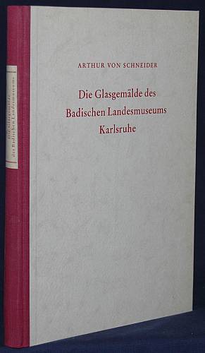 Bild des Verkufers fr Die Glasgemlde des Badischen Landesmuseums Karlsruhe. zum Verkauf von Antiquariat Das Zweitbuch Berlin-Wedding