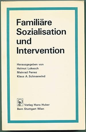 Bild des Verkufers fr Familire Sozialisation und Intervention. zum Verkauf von Antiquariat Das Zweitbuch Berlin-Wedding