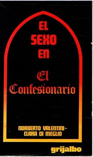 Bild des Verkufers fr El sexo en el confesionario . zum Verkauf von Librera Astarloa