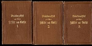 Briefwechsel zwischen Schiller und Goethe in den Jahren 1794 bis 1805. Mit Einleitung und Erläute...