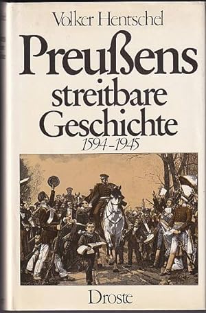 Bild des Verkufers fr Preuens streitbare Geschichte,1594 - 1945. zum Verkauf von Antiquariat Das Zweitbuch Berlin-Wedding
