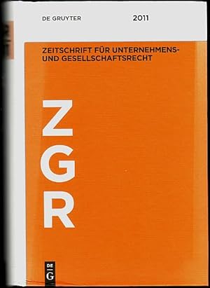 Bild des Verkufers fr Zeitschrift fr Unternehmens- und Gesellschaftsrecht. ZGR. 40. Jahrgang 2011 zum Verkauf von Antiquariat Das Zweitbuch Berlin-Wedding