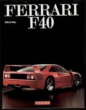 Seller image for Ferrari F 40. for sale by Antiquariat Das Zweitbuch Berlin-Wedding