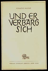 Und er verbarg sich. Drama in vier Akten. Autorisierte Übertragung von Lotte Thiessing.