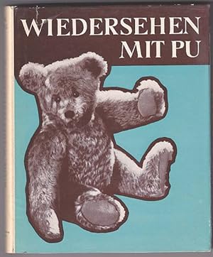 Wiedersehen mit Pu. Übersetzt von Ursula Lehrburger