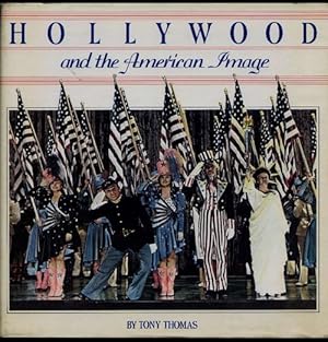 Hollywood and the American Image.