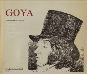 Goya - Originalradierungen. Caprichos - Desastres - Tauromaquia - Disparates.