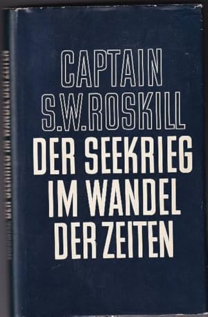 Bild des Verkufers fr Der Seekrieg im Wandel der Zeiten. Von Heinrich VIII bis zur Neuzeit. zum Verkauf von Antiquariat Das Zweitbuch Berlin-Wedding