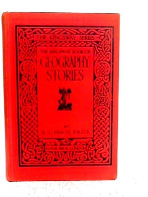 Bild des Verkufers fr The Kingsway Book of Geography Stories zum Verkauf von World of Rare Books