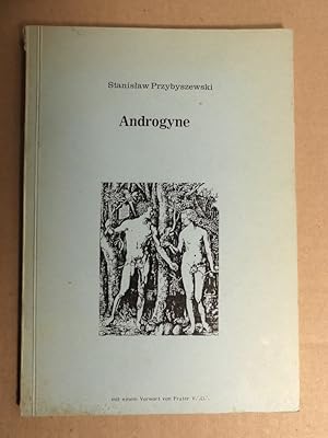 Bild des Verkufers fr Androgyne. Mit einem Vorwort von Frater V. D. - Limitierte Auflage von 100 Exemplaren. zum Verkauf von Antiquariat Maralt