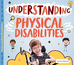 Bild des Verkufers fr Understanding Physical Disabilities zum Verkauf von GreatBookPricesUK