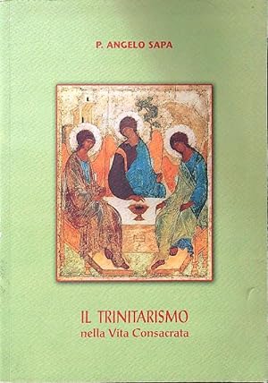Image du vendeur pour Il trinitarismo nella vita consacrata mis en vente par Librodifaccia