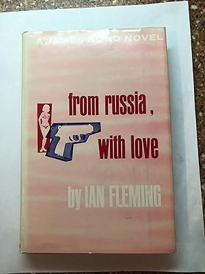 FROM RUSSIA, WITH LOVE A James Bond Novel