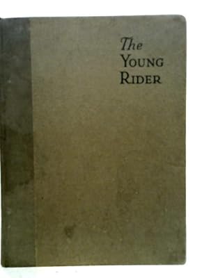 Imagen del vendedor de The Young Rider a la venta por World of Rare Books