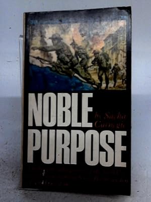 Seller image for Noble Purpose for sale by World of Rare Books