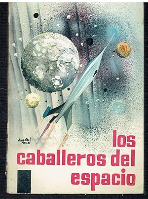 Los caballeros del espacio.