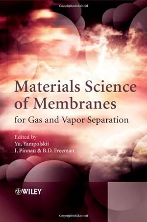 Seller image for Materials Science of Membranes for Gas and Vapor Separation [Hardcover ] for sale by booksXpress