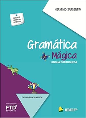 Seller image for Gramtica Mgica - Lngua Portuguesa for sale by Livraria Ing
