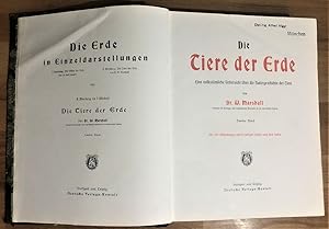 Bild des Verkufers fr Die Erde in Einzeldarstellungen II. Abteilung: Die Tiere der Erde (2. Band) : Eine volkstmliche Uebersicht ber die Naturgeschichte der Tiere von Dr. W. Marshall. zum Verkauf von Antiquariat Peda