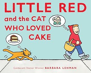 Seller image for Little Red and the Cat Who Loved Cake for sale by GreatBookPrices
