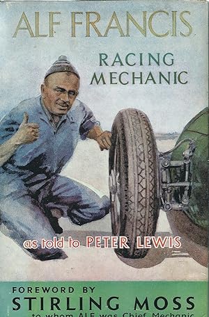 ALF FRANCIS - Racing Mechanic