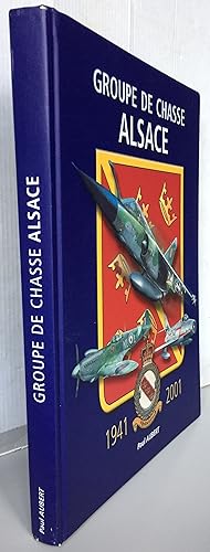 Groupe de chasse Alsace 1941-2001