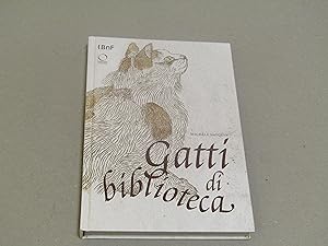 Seller image for Michle Sacquin. Gatti di biblioteca. Officina Libraria. 2010 for sale by Amarcord libri