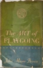 Seller image for The Art of Playgoing for sale by Redux Books