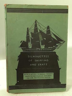 Bild des Verkufers fr Shipping & Craft in Silhouette zum Verkauf von World of Rare Books