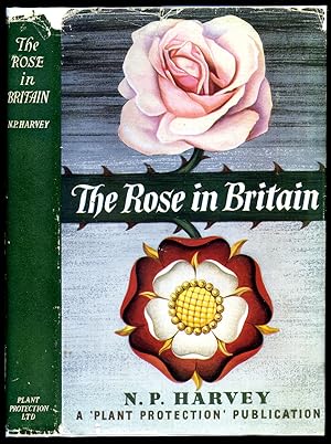 Image du vendeur pour The Rose in Britain mis en vente par Little Stour Books PBFA Member